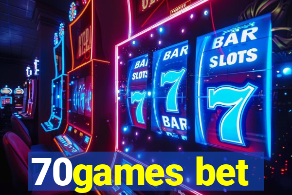 70games bet